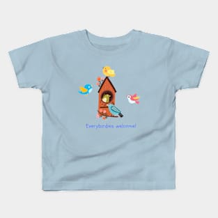 Everybirdies welcome! Kids T-Shirt
